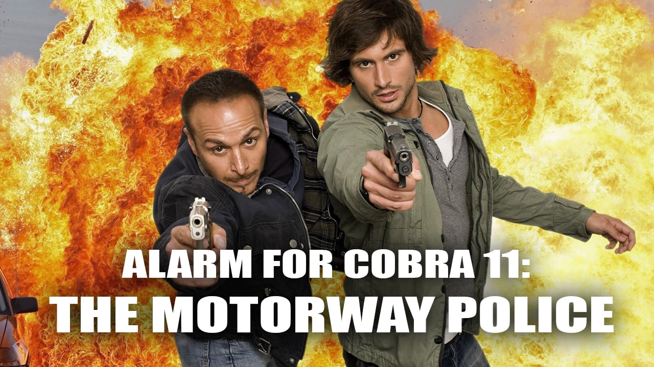 Alarm for Cobra 11: The Motorway Police Season 47 Episode ...